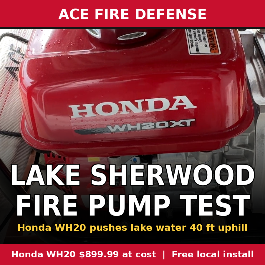 Lake Sherwood fire pump test: Honda WH20 pushes lake water 40 ft uphill – Ace Fire Defense