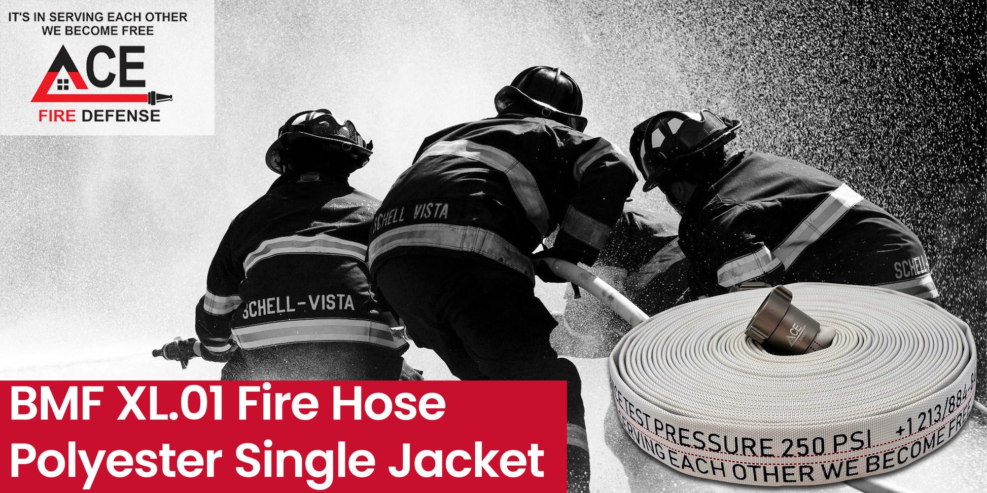 Firefighters using fire hose with ACE Fire Defense logo and text about BMF XL.01 Fire Hose.