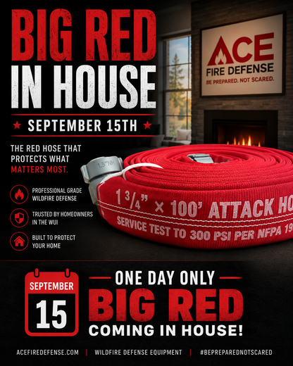 Promotional graphic for Ace Fire Defense featuring a coiled red fire hose in front of a fireplace, with large text reading 'BIG RED IN HOUSE' and 'ONE DAY ONLY BIG RED COMING IN HOUSE!' plus a calendar badge for September 15th.