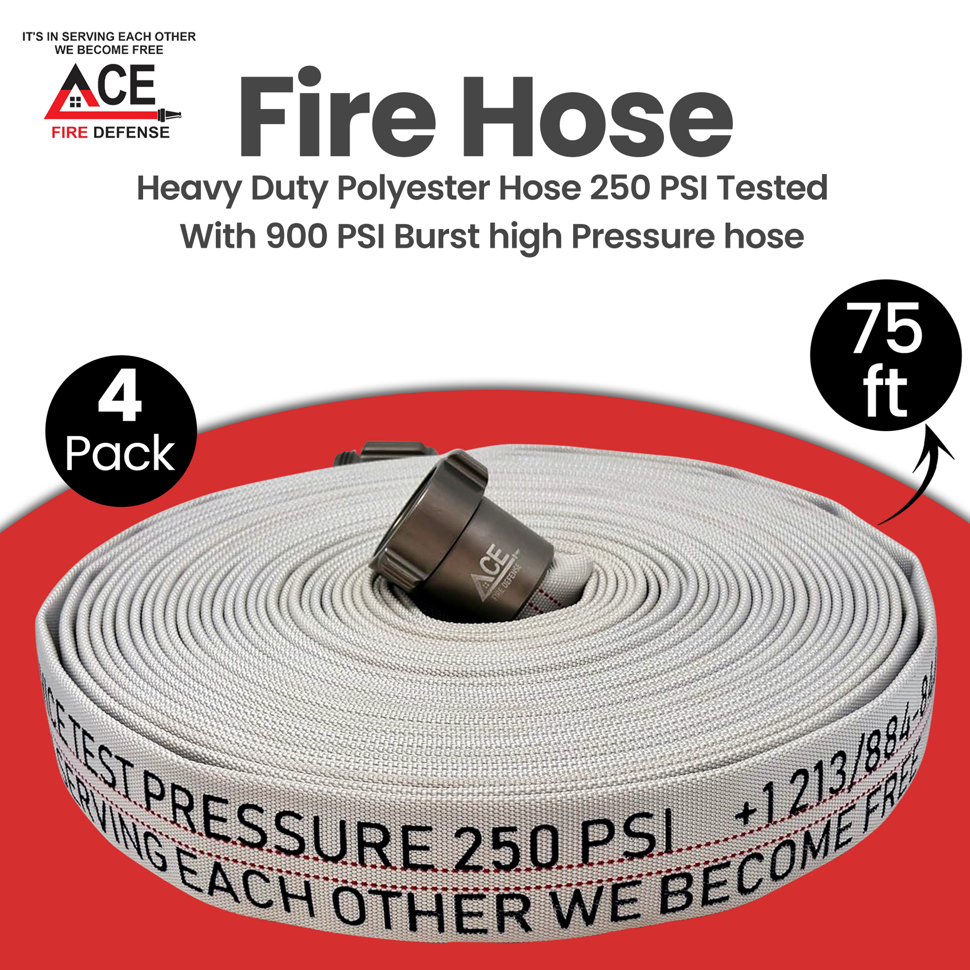 Fire hose with text on a red background, featuring the ACE Fire Defense logo.