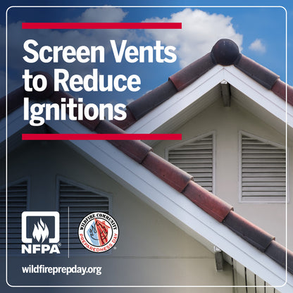 House with screen vents on a roof, promoting wildfire safety with NFPA and Wildfire Preparedness logos.